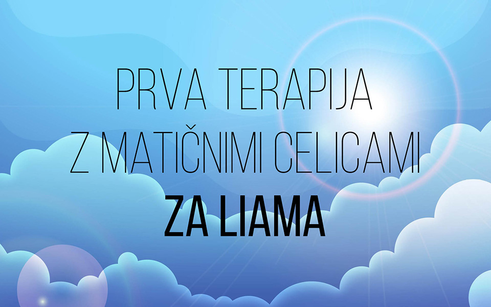 NOVO UPANJE ZA LIAMA - PRVA TERAPIJA Z MATIČNIMI CELICAMI
